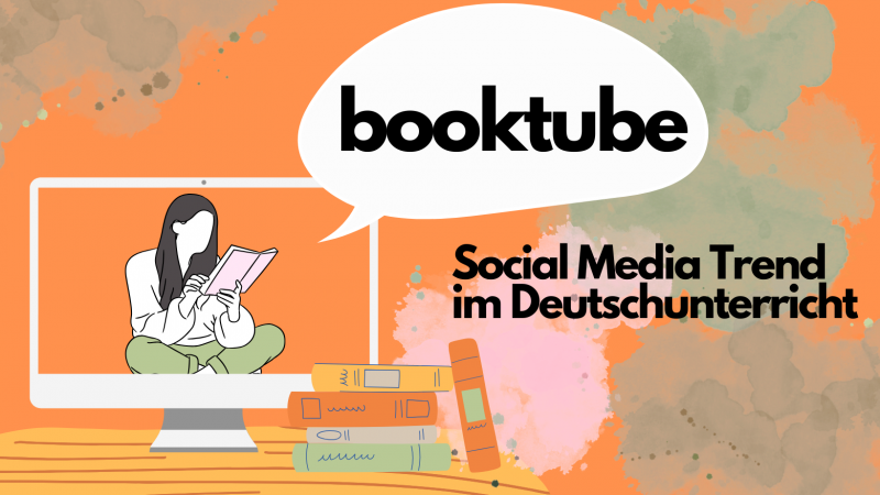 Social Media-Trend im Deutschunterricht: BookTube begeistert Schulen 