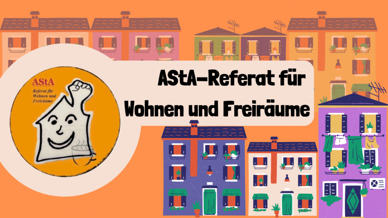 Stadt für alle: Das AStA-Referat für Wohnen und Freiräume stellt sich vor