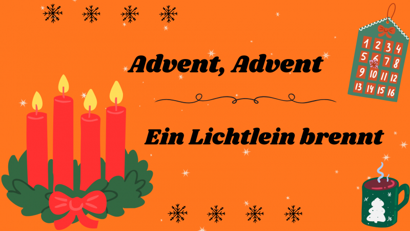 Advent, Advent, ein Lichtlein brennt