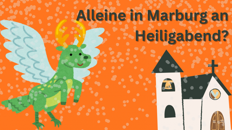 Alleine in Marburg an Heiligabend?